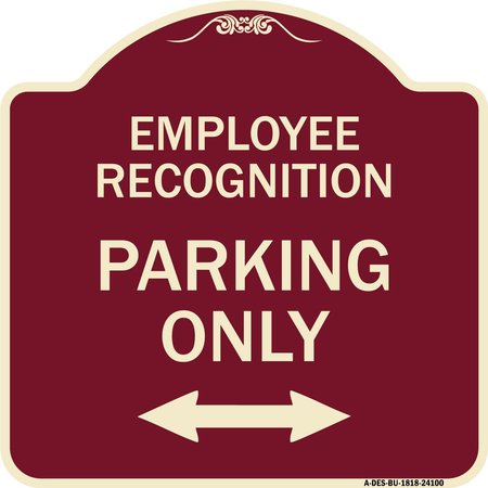 SIGNMISSION Employee Recognition Parking Only Heavy-Gauge Aluminum Architectural Sign, 18" x 18", BU-1818-24100 A-DES-BU-1818-24100
